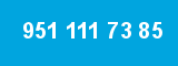 951 111 73 85